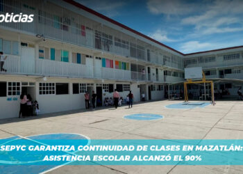 SEPYC garantiza continuidad de clases en Mazatlán: Asistencia escolar alcanzó el 90%