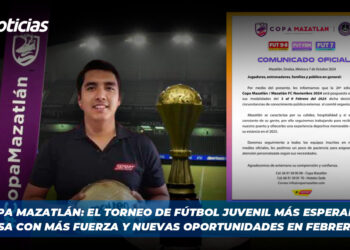Copa Mazatlán: el torneo de fútbol juvenil más esperado regresa con más fuerza y nuevas oportunidades en febrero 2025