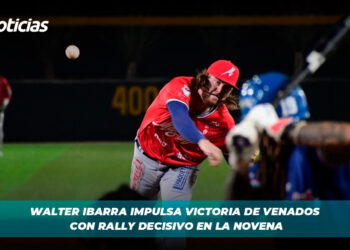 Walter Ibarra impulsa victoria de Venados con rally decisivo en la novena