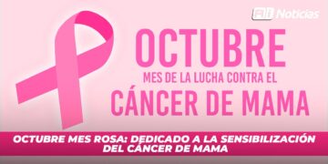 Octubre Mes Rosa: Dedicado a la sensibilización del cáncer de mama