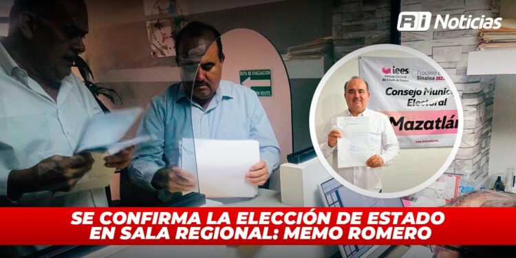 Se confirma la elección de estado en Sala Regional: Memo Romero