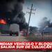 Incendian vehículo y bloquean salida sur de Culiacán