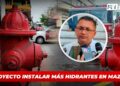 En proyecto instalar más hidratantes en Mazatlán