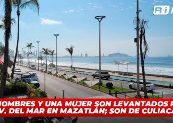 Tres hombres y una mujer son levantados por la Av. del Mar en Mazatlán; son de Culiacán