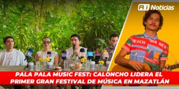 Pala Pala Music Fest: Caloncho lidera el primer gran festival de música en Mazatlán