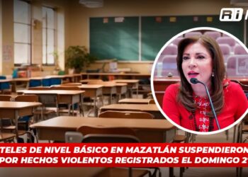 82 planteles de nivel básico en Mazatlán suspendieron clases por hechos violentos registrados el domingo 27