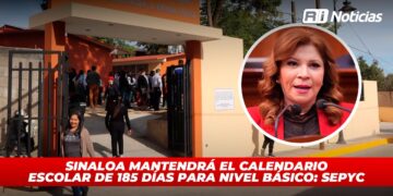 Sinaloa mantendrá el calendario escolar de 185 días para nivel básico: SEPyC || RI Noticias