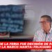 Suspensión de la feria fue decisión de particulares, no por la narco manta: Feliciano Castro