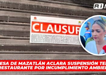 Alcaldesa de Mazatlán aclara suspensión temporal de restaurante por incumplimiento ambiental