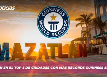 Mazatlán en el Top 5 de Ciudades con Más Récords Guinness en México