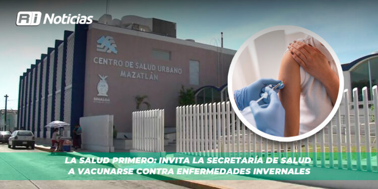 La salud primero: invita la Secretaría de Salud a vacunarse contra enfermedades invernales