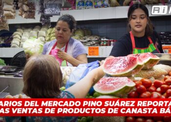Locatarios del Mercado Pino Suárez reportan aún bajas ventas de productos de canasta básica