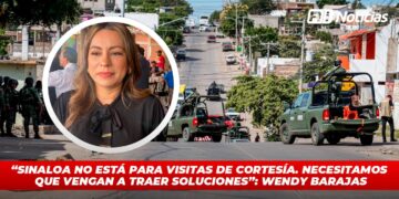 “Sinaloa no está para visitas de cortesía. Necesitamos que vengan a traer soluciones”: Wendy Barajas