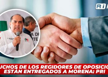 Muchos de los regidores de oposición están entregados a Morena: PRI