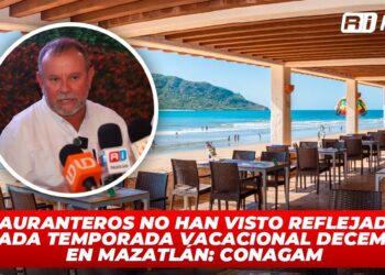 Restauranteros no han visto reflejada la esperada temporada vacacional decembrina en Mazatlán: CONAGAM