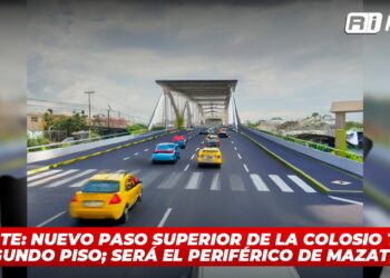 Entérate: Nuevo paso superior de la Colosio tendrá segundo piso; será el Periférico de Mazatlán