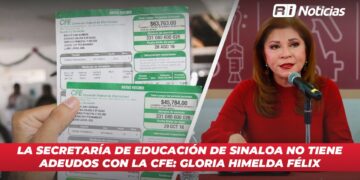 La Secretaría de Educación de Sinaloa no tiene adeudos con la CFE: Gloria Himelda Félix