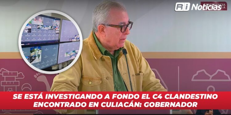 Se está investigando a fondo el C4 clandestino encontrado en Culiacán:Gobernador