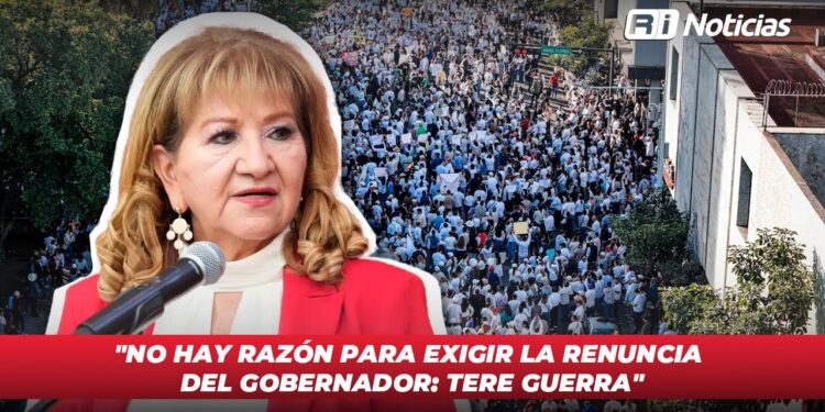 “No hay razón para exigir la renuncia del Gobernador”: Tere Guerra