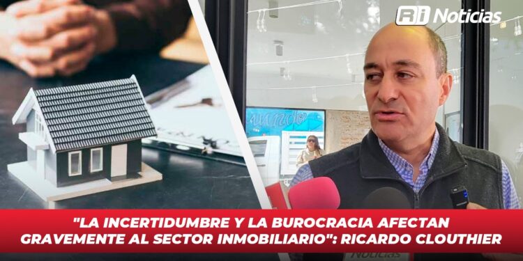 “La incertidumbre y la burocracia afectan gravemente al sector inmobiliario”:Ricardo Clouthier