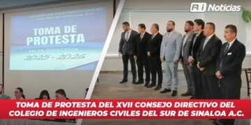 Toma de Protesta del XVII Consejo Directivo del Colegio de Ingenieros Civiles del Sur de Sinaloa A.C.