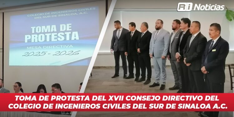 Toma de Protesta del XVII Consejo Directivo del Colegio de Ingenieros Civiles del Sur de Sinaloa A.C.