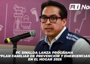 PC Sinaloa lanza programa “Plan Familiar de Prevención y Emergencias en el Hogar 2025”