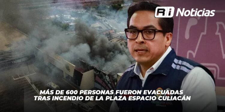 Más de 600 personas fueron evacuadas tras incendio de la plaza Espacio Culiacán