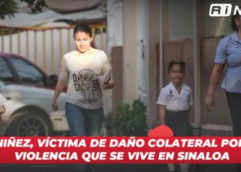 La niñez, víctima de daño colateral por la violencia que se vive en Sinaloa
