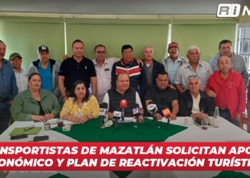 Transportistas de Mazatlán solicitan apoyo económico y plan de reactivación turística
