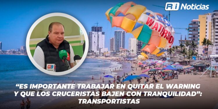 “Es importante trabajar en quitar el warning y que los cruceristas bajen con tranquilidad”: Transportistas