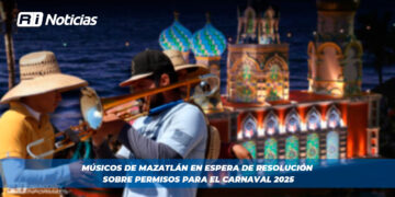 Músicos de Mazatlán en espera de resolución sobre permisos para el Carnaval 2025