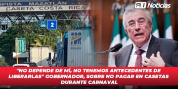 “No depende de mí, no tenemos antecedentes de liberarlas” Gobernador, sobre no pagar en casetas durante Carnaval