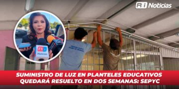 Suministro de Luz en planteles educativos quedará resuelto en dos semanas: SEPyC