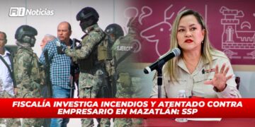 Fiscalía investiga incendios y atentado contra empresario en Mazatlán: SSP