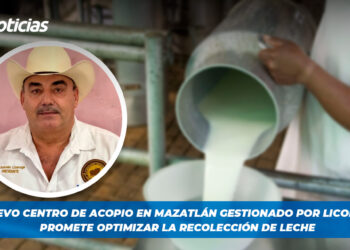 Nuevo centro de acopio en Mazatlán gestionado por Liconsa promete optimizar la recolección de leche