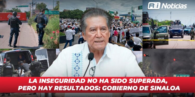 La inseguridad no ha sido superada, pero hay resultados: Gobierno de Sinaloa