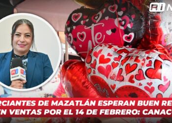 Comerciantes de Mazatlán esperan buen repunte en ventas por el 14 de febrero: CANACO