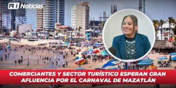 Comerciantes y sector turístico esperan gran afluencia por el Carnaval de Mazatlán
