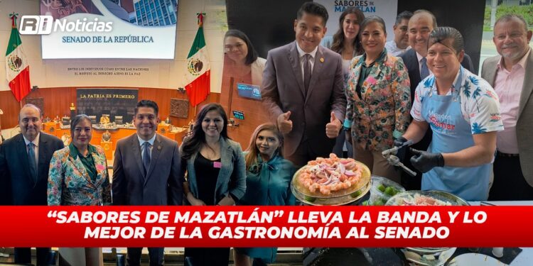 “Sabores de Mazatlán” lleva la banda y lo mejor de la gastronomía al Senado