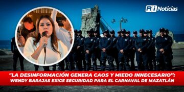 “La desinformación genera caos y miedo innecesario”:  Wendy Barajas exige seguridad para el Carnaval de Mazatlán