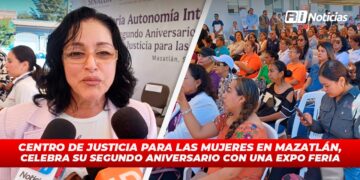 Centro de Justicia para las Mujeres en Mazatlán, celebra su segundo aniversario con una expo feria