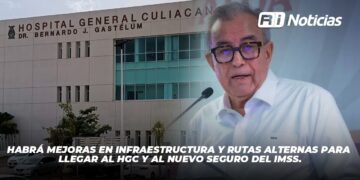 Habrá mejoras en infraestructura y rutas alternas para llegar al HGC y al nuevo Seguro del IMSS.