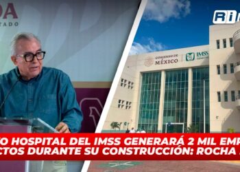Nuevo hospital del IMSS generará 2 mil empleos directos durante su construcción: Rocha Moya