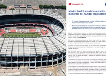 OFICIAL: Estadio Azteca cambia de nombre; se llamará Banorte con inversión millonaria para su remodelación