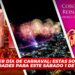 Tercer día de Carnaval: Estas son las actividades para este sábado 1 de marzo