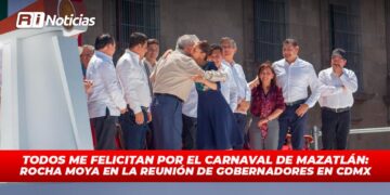 Todos me felicitan por el Carnaval de Mazatlán: Rocha Moya en la reunión de gobernadores en CDMX