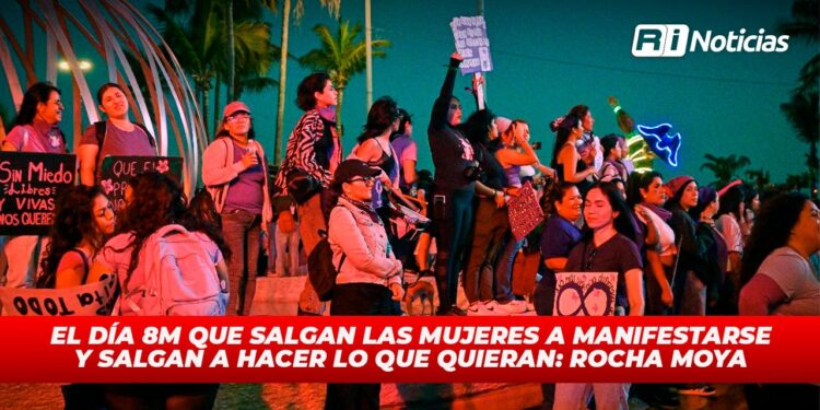 El día 8M que salgan las mujeres a manifestarse y salgan a hacer lo que quieran: Rocha Moya