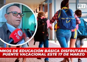 Alumnos de educación básica disfrutarán de puente vacacional este 17 de marzo