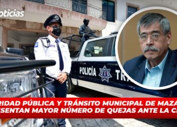 Seguridad Pública y Tránsito Municipal de Mazatlán, presentan mayor número de quejas ante la CEDH